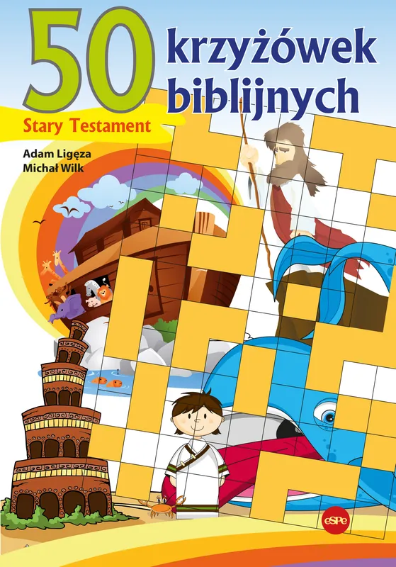 50 krzyżówek biblijnych, Stary Testament, Adam Ligęza
