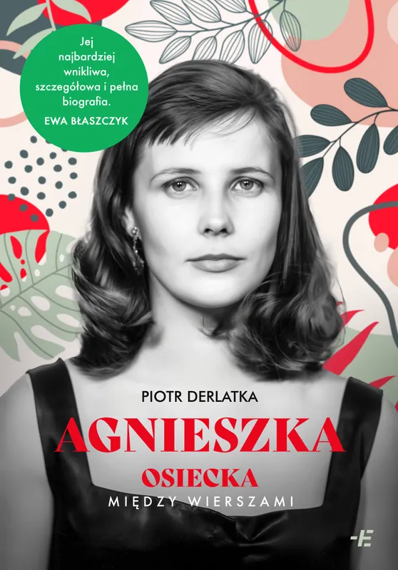 Agnieszka, Osiecka między wierszami, Piotr Derlatka