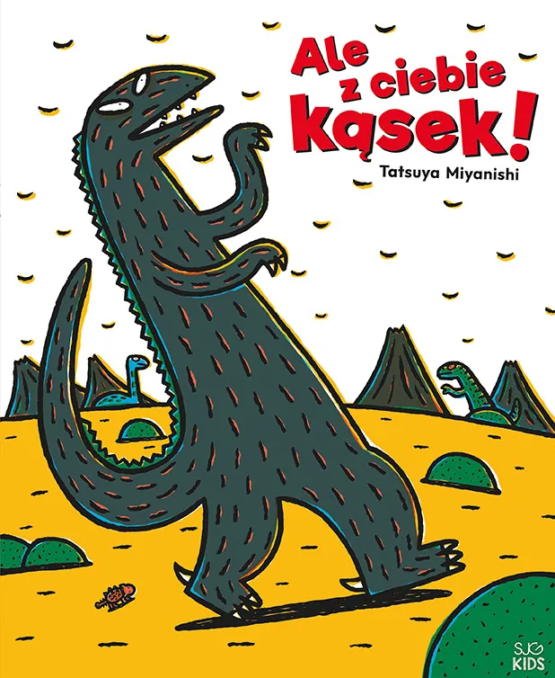 Ale z ciebie kąsek! Tyranozaur tom 1, Tatsuya Miyanishi