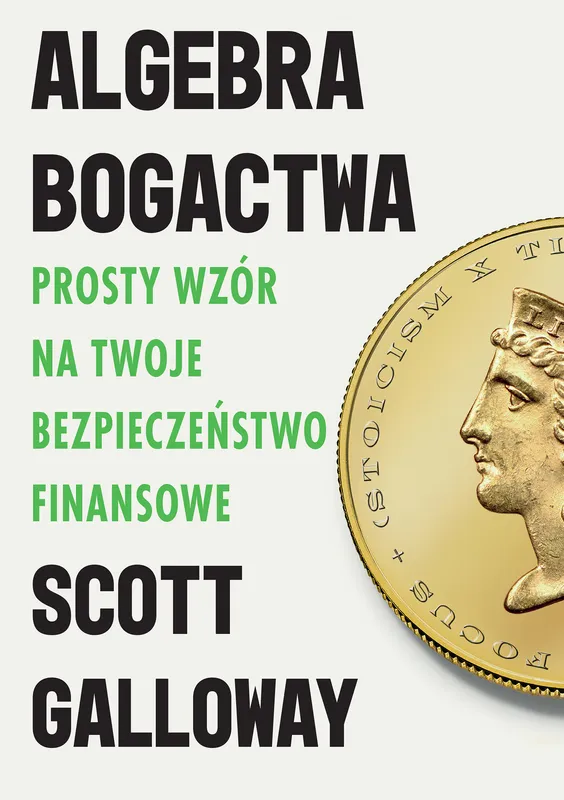 Scott Galloway, Algebra bogactwa