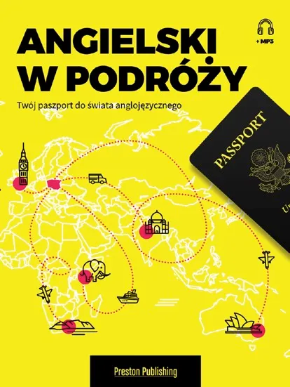 Angielski w podróży, paszport do świata anglojęzycznego