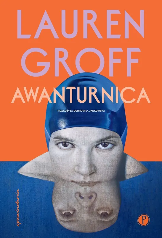 Awanturnica, zbiór opowiadań, Lauren Groff