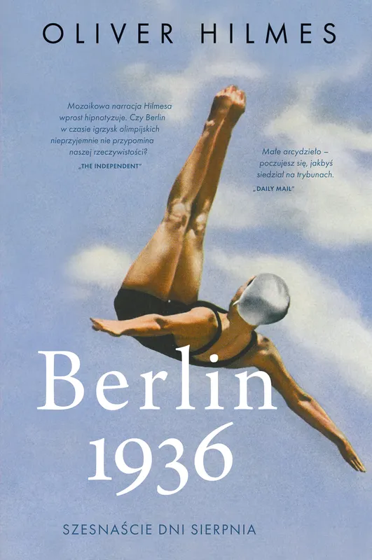 Berlin 1936, Oliver Hilmes, literatura faktu, igrzyska olimpijskie