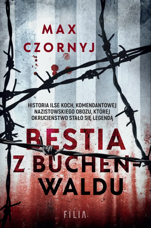 Bestia z Buchenwaldu wyd. 2, Max Czornyj, literatura faktu