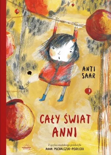Cały świat Anni, Anti Saar, opowiadania dla dzieci