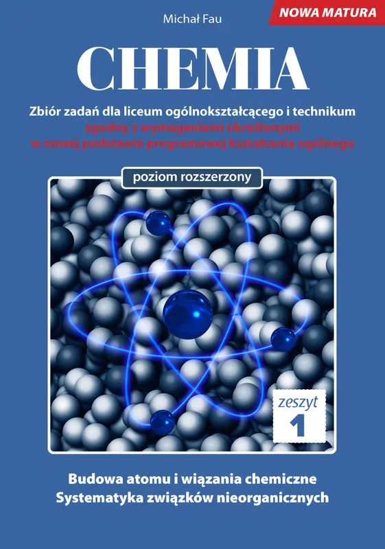 Chemia, nowa matura, zeszyt 1