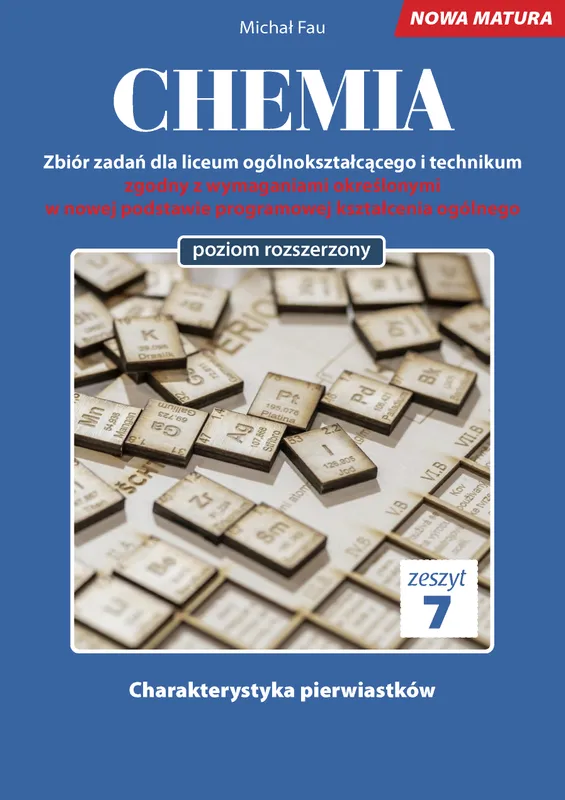 Chemia nowa matura zeszyt 7