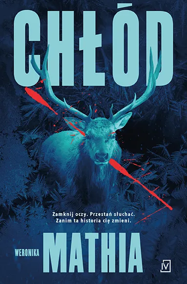 Chłód, Weronika Mathia. Thriller obyczajowy, wydanie miękkie