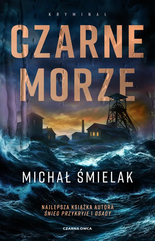 Czarne Morze, kryminał Michał Śmielak, komisarz Paweł Hardy