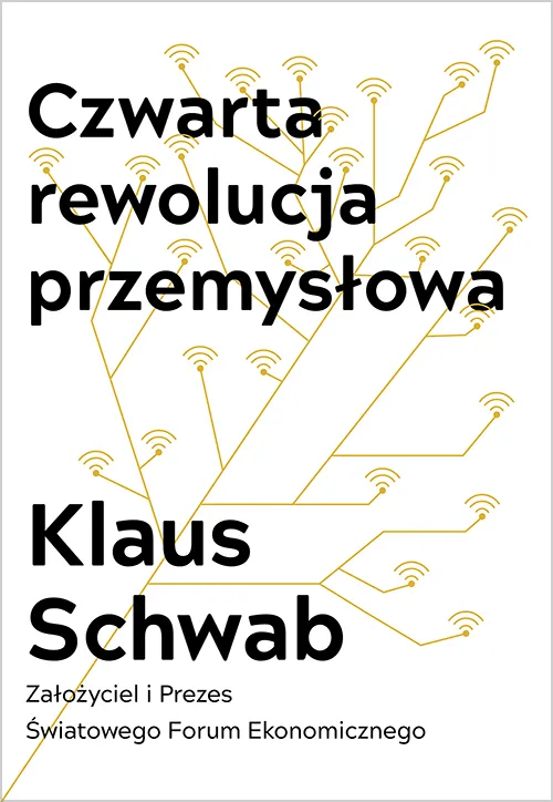 Czwarta rewolucja przemysłowa, Klaus Schwab