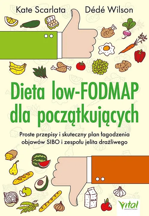 Dieta low-FODMAP dla początkujących (Kate Scarlata)