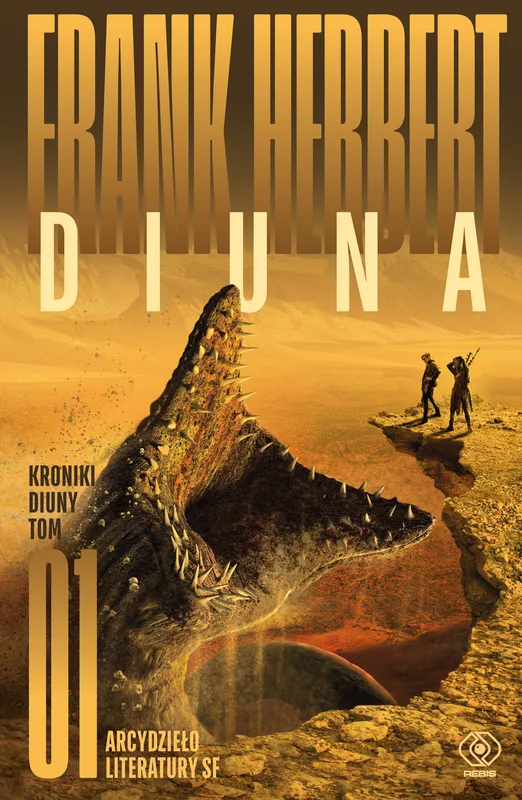 Diuna. Kroniki Diuny. Tom 1, Frank Herbert, wyd. 2025