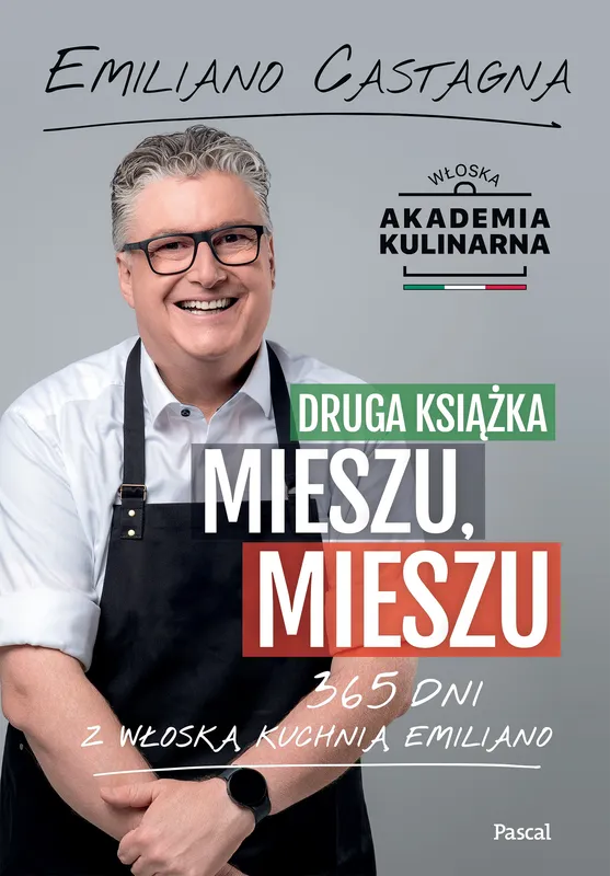 Druga książka Mieszu, mieszu. 365 dni z kuchnią, Emiliano Castagna