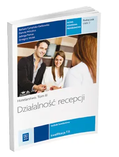 Działalność recepcji, Hotelarstwo t.III cz.2 (WSiP)