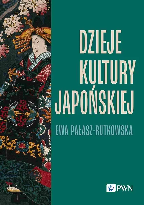 Dzieje kultury japońskiej, kompendium Ewy Pałasz-Rutkowskiej