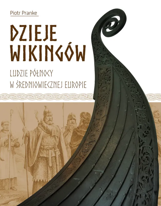 Dzieje wikingów, Piotr Pranke, książka historyczna