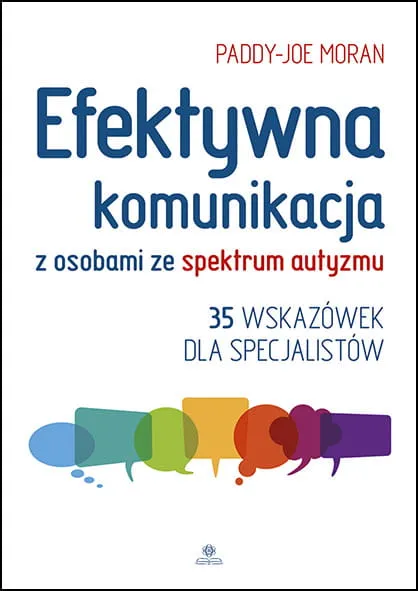Efektywna komunikacja z osobami ze spektrum autyzmu