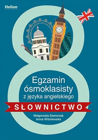 Egzamin ósmoklasisty z jęz. angielskiego. Słownictwo
