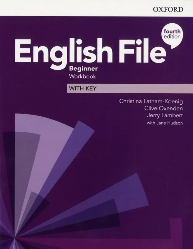 English File Beginner Workbook with key, Oxford, Latham-Koenig