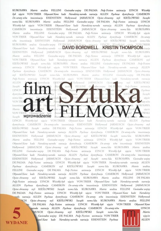 Film art, Sztuka filmowa, wprowadzenie, wyd. 6, Blain Brown