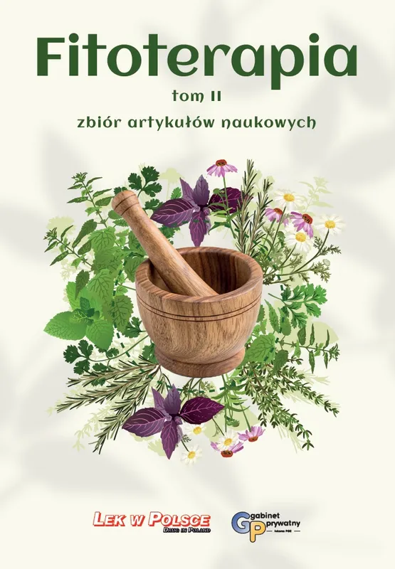 Fitoterapia Tom 2. Zbiór artykułów naukowych
