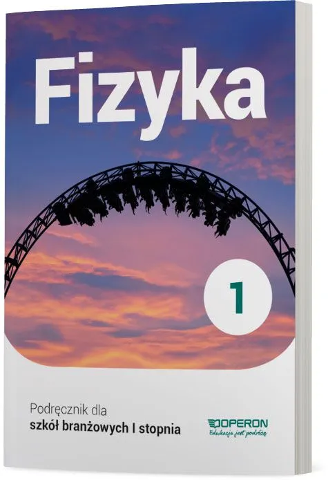 Fizyka podrecznik 1 szkola branzowa 1 stopnia