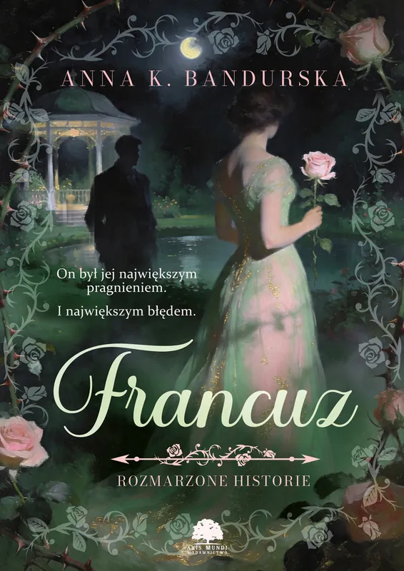 Francuz, Anna K. Bandurska