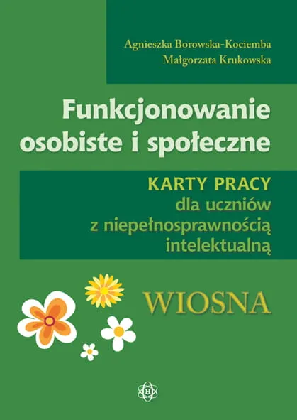 Funkcjonowanie osobiste i społeczne, karty pracy Wiosna, Harmonia