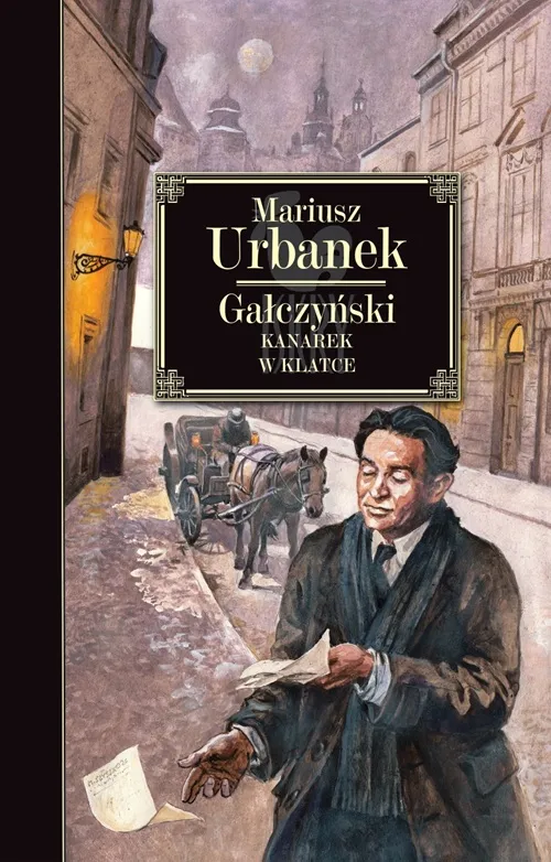Gałczyński. Kanarek w klatce