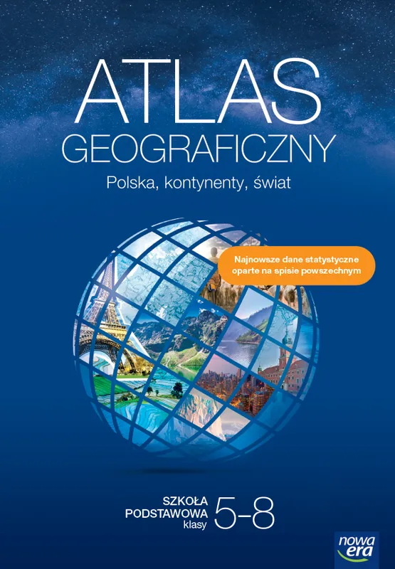 Geografia atlas Polska kontynenty świat, klasy 5-8, Nowa Era