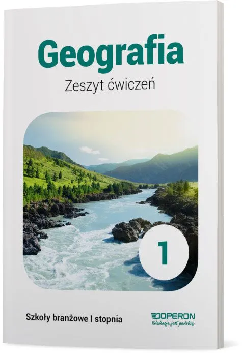 Geografia zeszyt ćwiczeń 1, szkoła branżowa 1 stopnia