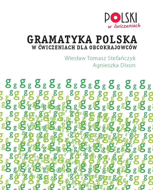 Gramatyka polska w ćwiczeniach dla obcokrajowców