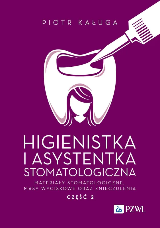Higienistka i Asystentka Stomatologiczna, Materiały stomatologiczne, Kaługa
