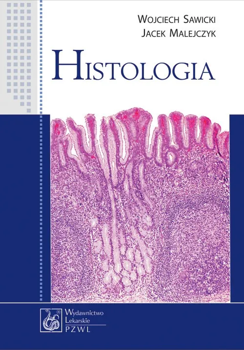 Histologia PZWL, podręcznik akademicki dla medycyny i biologii