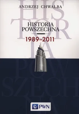 Historia powszechna 1989-2011, Andrzej Chwalba