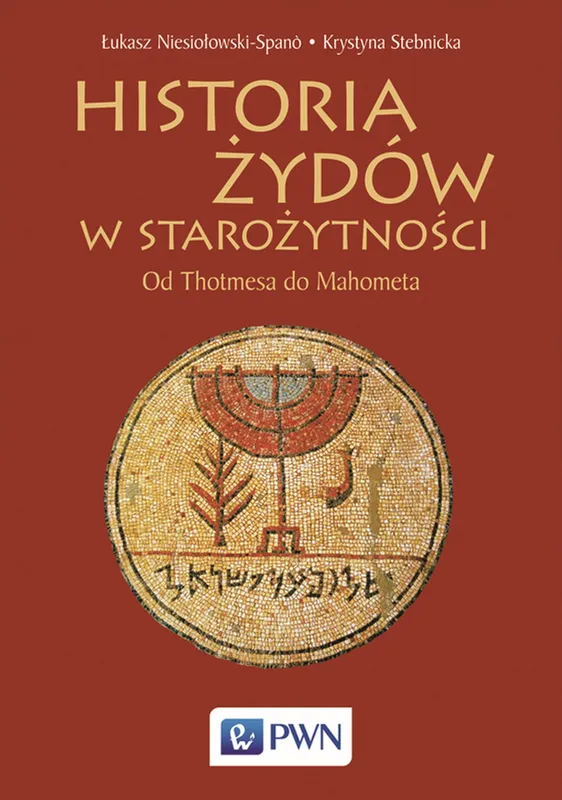 Historia Żydów w starożytności, Niesiołowski-Spanò PWN