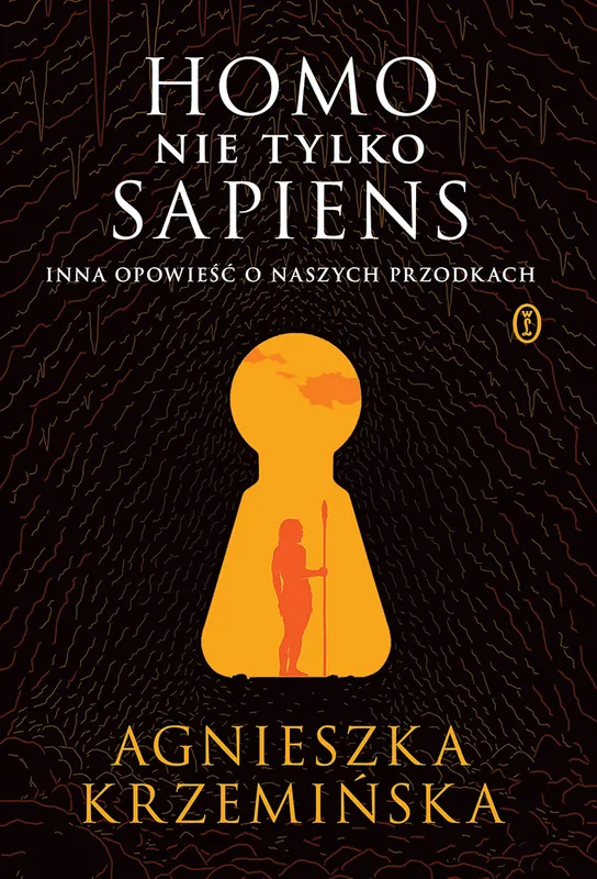 Homo (nie tylko) sapiens. Inna opowieść o przodkach (Krzemińska)