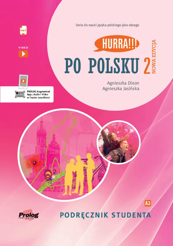 HURRA!!! PO POLSKU 2 Podręcznik studenta + mp3. Nowa Edycja. II wyd.