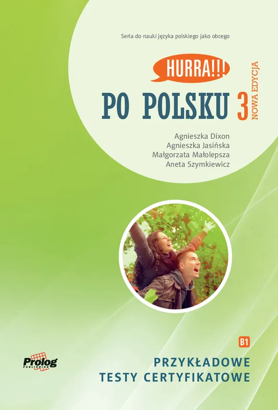 HURRA!!! Po polsku 3, testy certyfikatowe B1, Prolog
