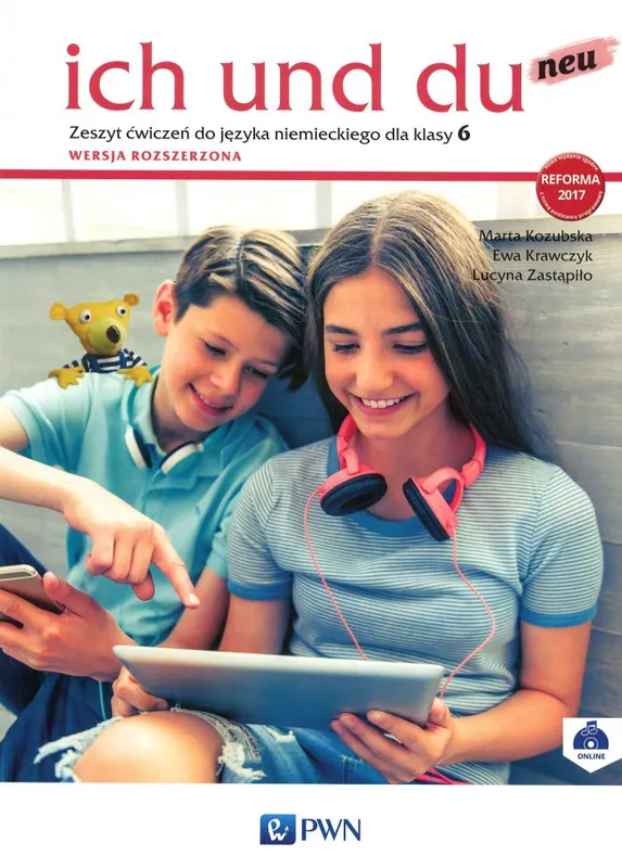 ich und du neu 6, zeszyt ćwiczeń do niemieckiego, wersja rozszerzona
