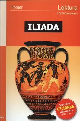 Iliada, Homer, lektura z opracowaniem, Greg