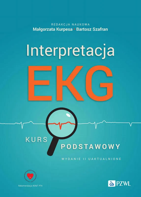Interpretacja EKG. Kurs podstawowy, Małgorzata Kurpesa