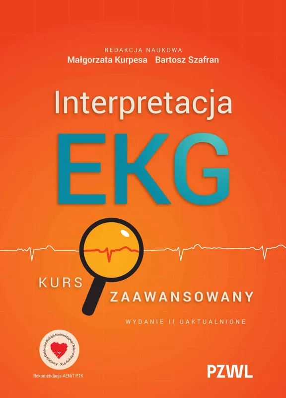 Interpretacja EKG. Kurs zaawansowany, podręcznik M. Kurpesy