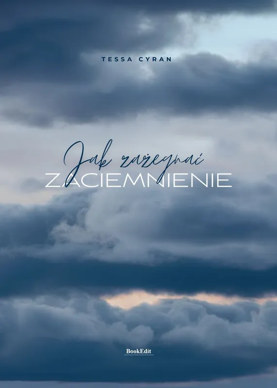 Jak zażegnać zaciemnienie, Tessa Cyran, biografia i wspomnienia