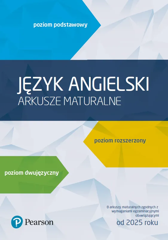 Język angielski, arkusze maturalne, poziom podstawowy i rozszerzony