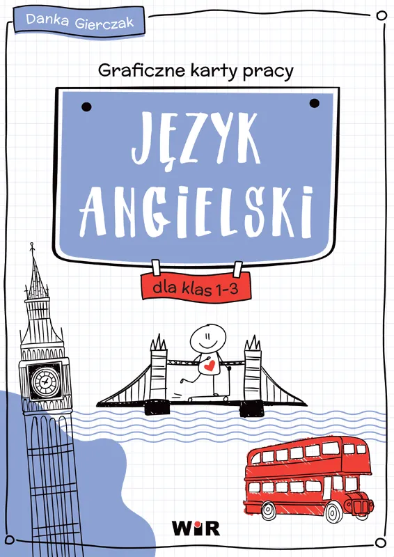Język angielski Graficzne karty pracy klas 1-3, Wir