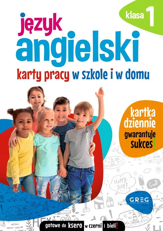 Język angielski. Karty pracy w szkole i w domu, klasa 1