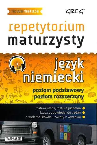 Język niemiecki. Repetytorium maturzysty + CD, wydawnictwo Greg