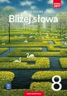 Język polski bliżej słowa, podręcznik klasa 8, Ewa Horwath, WSIP