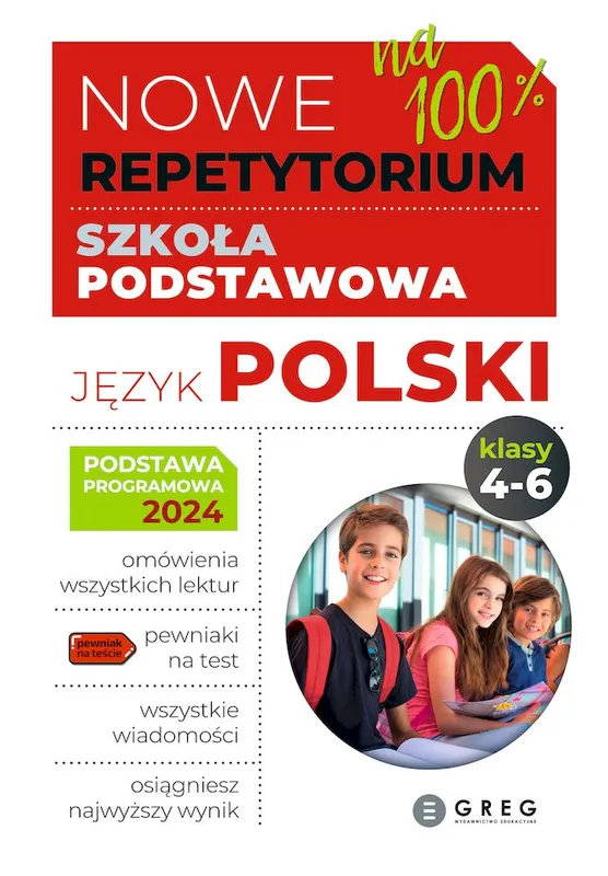 Język polski. Nowe Repetytorium. Szkoła podstawowa. Klasa 4-6